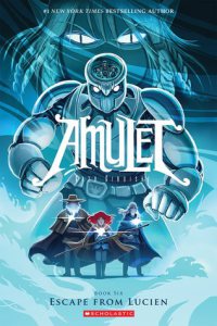 From https://www.goodreads.com/book/show/20578979-amulet-vol-6